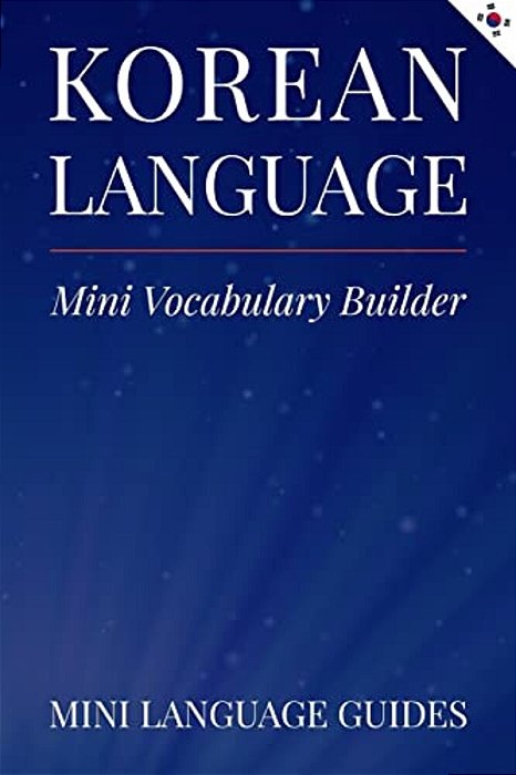Korean Language Mini Vocabulary Builder-..
