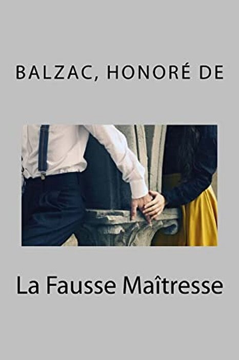 La Fausse Maîtresse-..