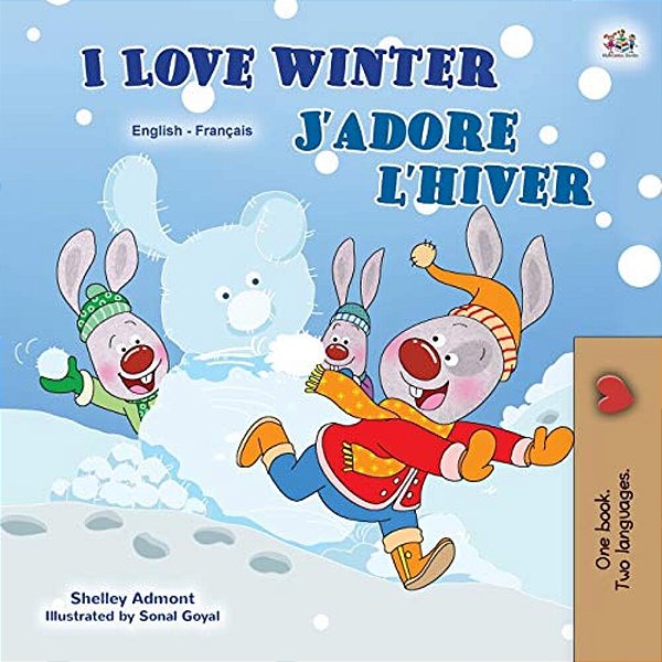 I Love Winter (English French Bilingual Book For Kids)-..