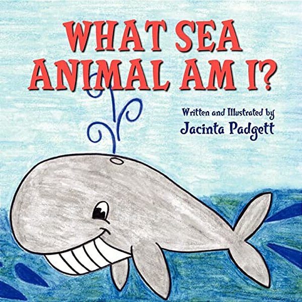 What Sea Animal Am I?-..