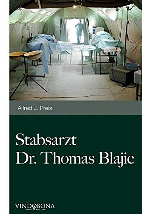 Stabsarzt Dr. Thomas Blajic: Du Hast ES Mir Doch Versprochen-..