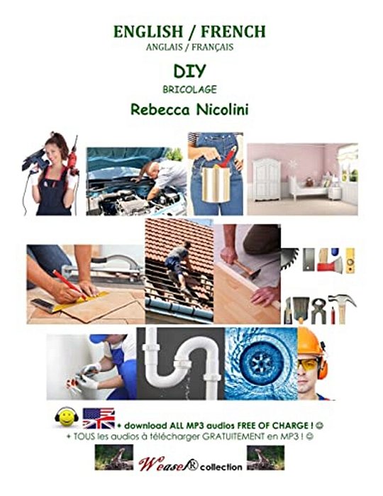 Anglais/Francais: Bricolage: Version Noir & Blanc-..