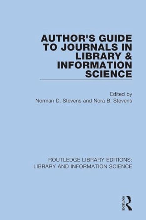 Author's Guide To Journals In Library & Information Science-..
