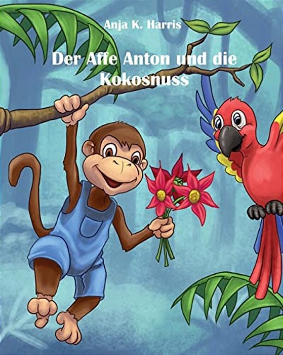Der Affe Anton Und Die Kokosnuss-..