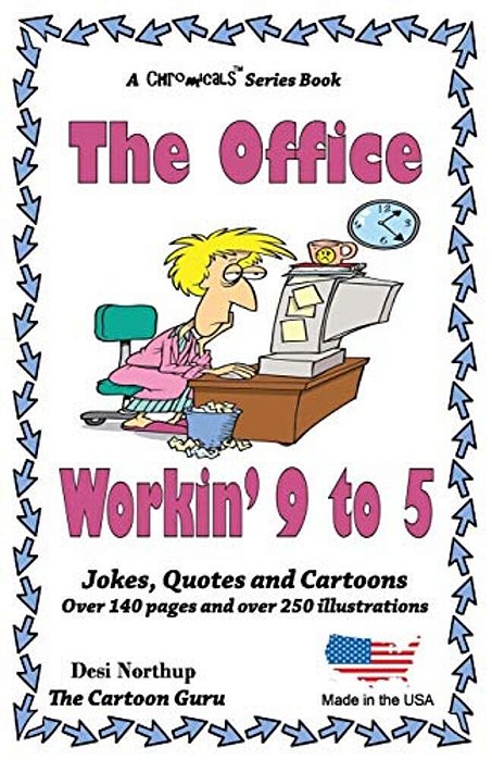The Office - Workin' 9 To 5: Jokes + Cartoons In Black + White-..