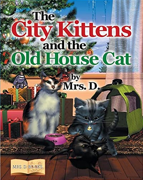 The City Kittens And The Old House Cat-..
