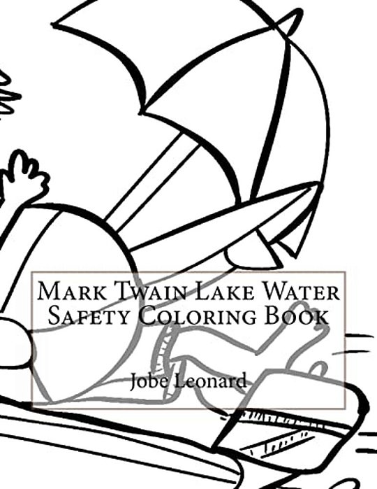 Mark Twain Lake Water Safety Coloring Book-..