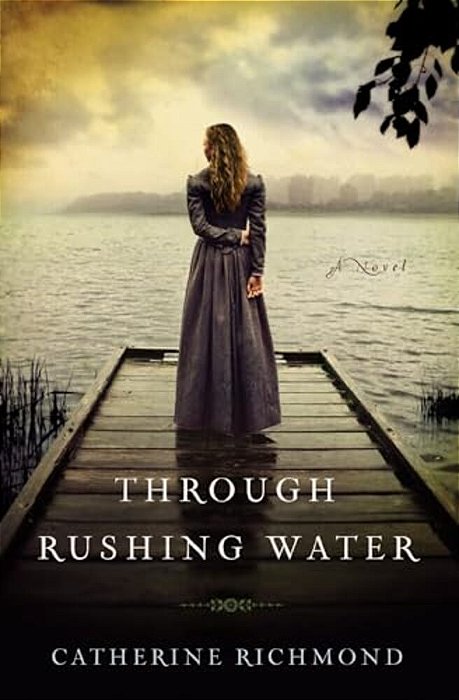 The Through Rushing Water-..