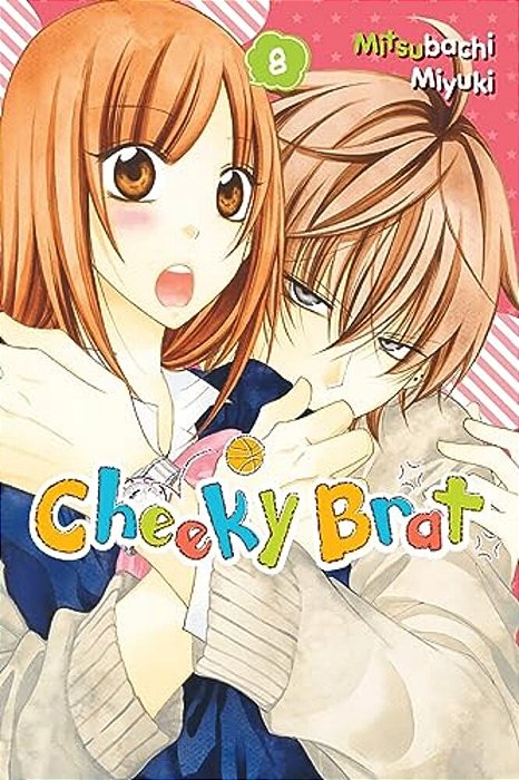 Cheeky Brat, Vol. 8-..