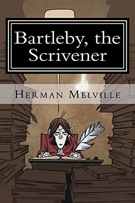 Bartleby, The Scrivener-..