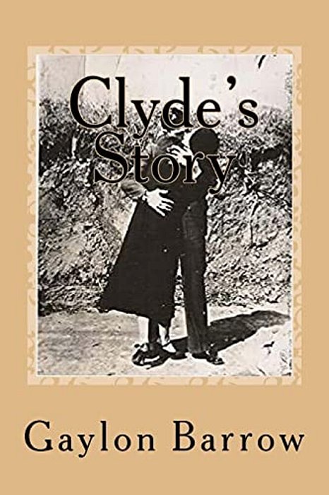 Clyde's Story: Clyde's Story-..