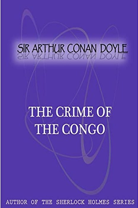 The Crime Of The Congo-..