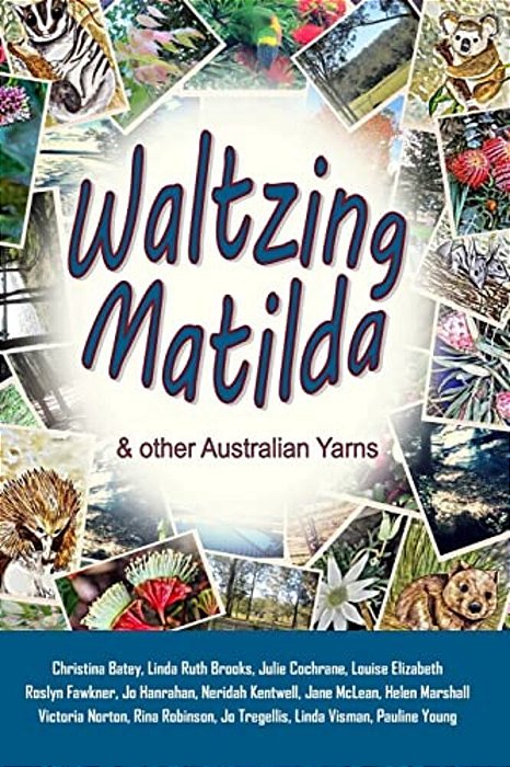 Waltzing Matilda And Other Australian Yarns-..