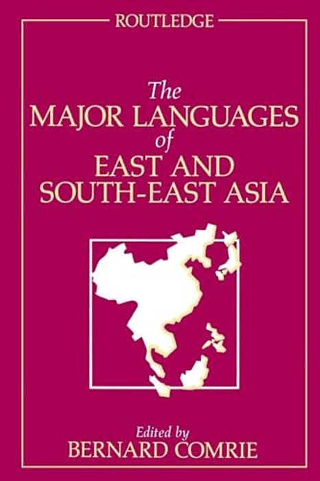 The Major Languages Of East And South-East Asia-..