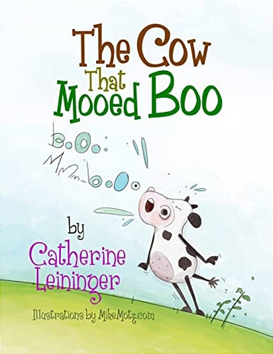 The Cow That Mooed Boo-..