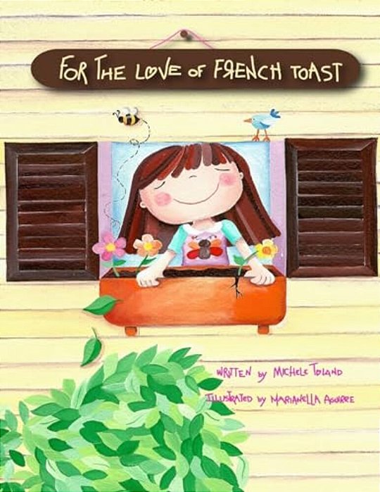 For The Love Of French Toast-..