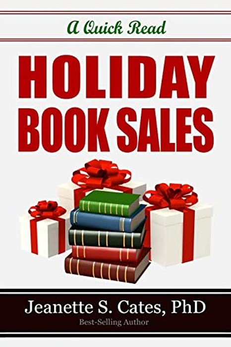 Holiday Book Sales: 31 Quick Tactics To Sell More Books Now-..