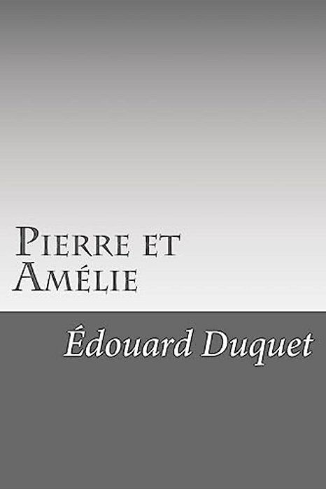 Pierre Et Amélie-..
