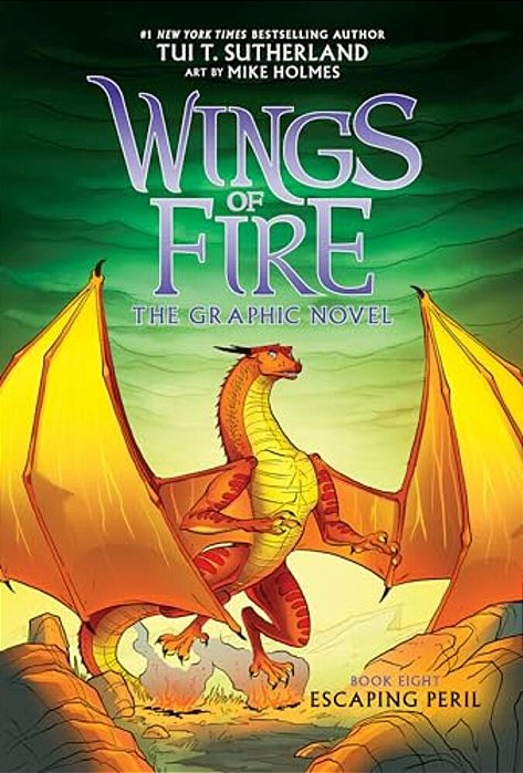 Escaping Peril: A Graphic Novel (Wings Of Fire Graphic Novel #8): Volume 8-..