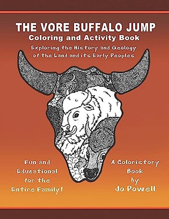 The Vore Buffalo Jump: Coloring And Activity Book-..