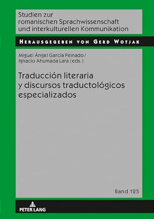 Traducción Literaria Y Discursos Traductológicos Especializados-..