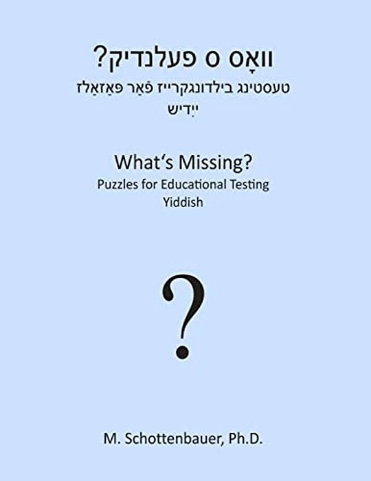 What's Missing? Puzzles For Educational Testing: Yiddish-..