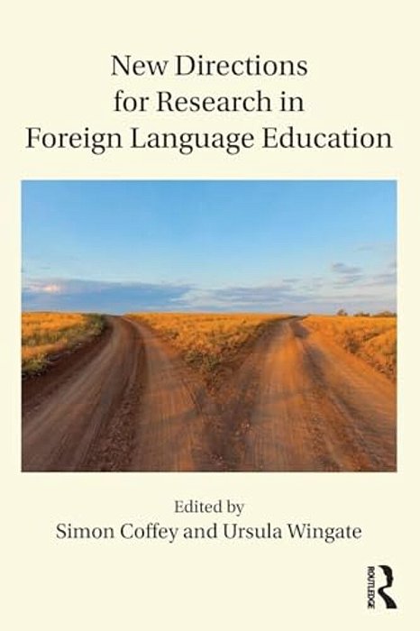 New Directions For Research In Foreign Language Education-..
