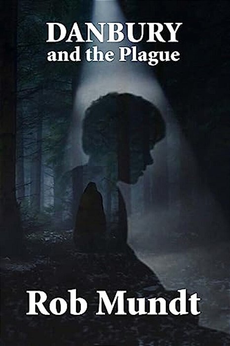 Danbury And The Plague-..