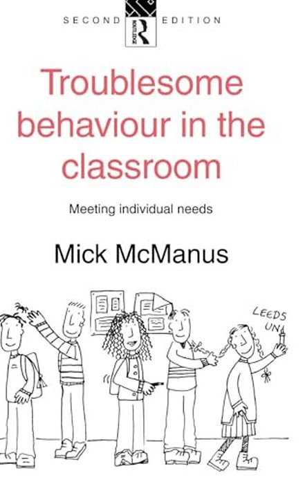 Troublesome Behaviour In The Classroom-..