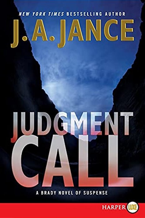 Judgment Call: A Brady Novel Of Suspense-..