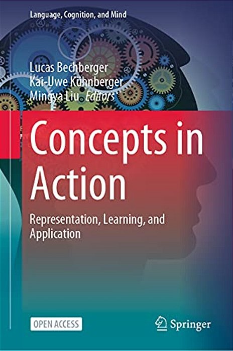 Concepts In Action: Representation, Learning, And Application-..