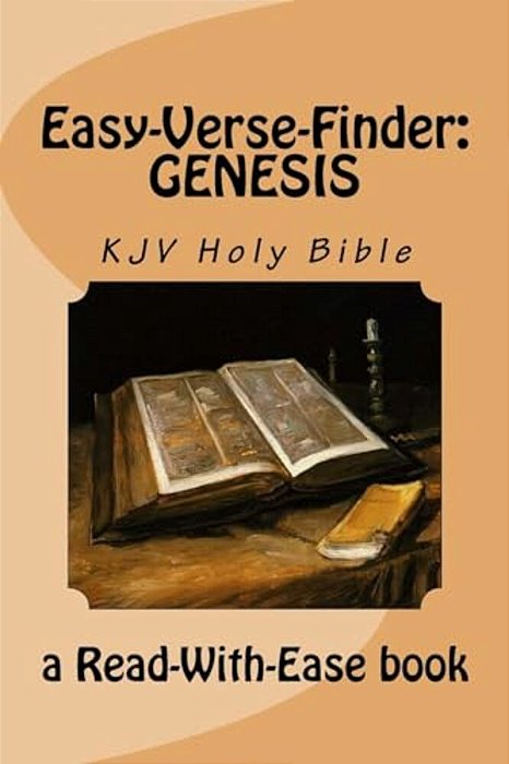 Easy-Verse-finder: Genesis Kjv Holy Bible (A Read-With-ease Book)-..