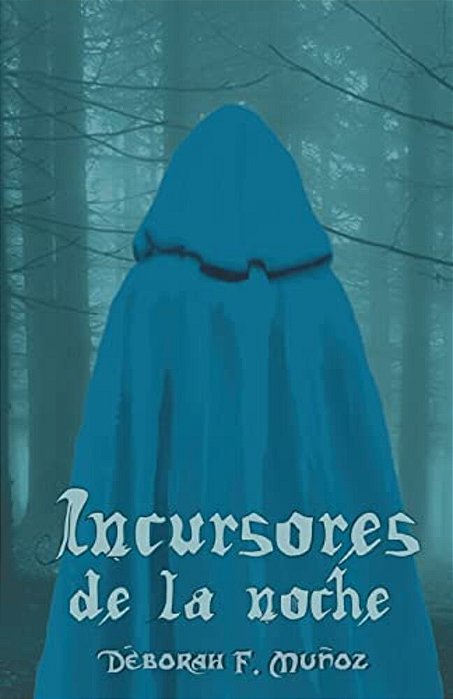 Incursores De La Noche-..