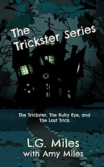 The Trickster Series-..