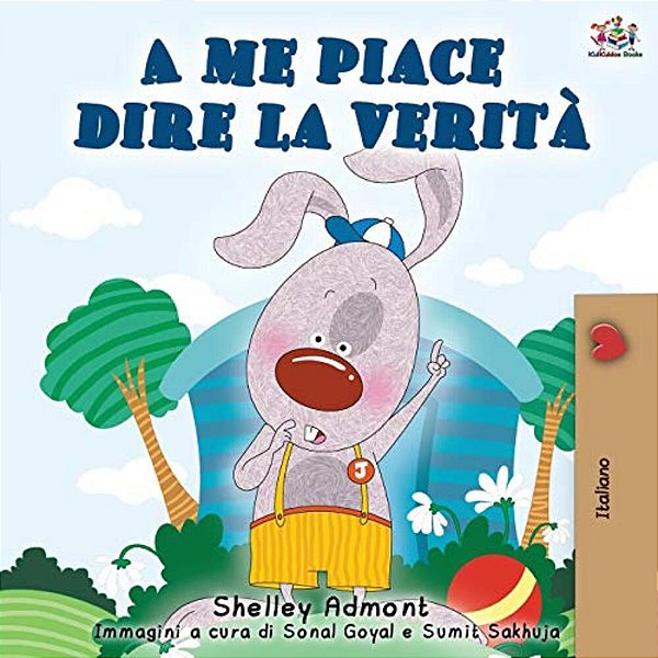 A Me Piace Dire La Verità: I Love To Tell The Truth - Italian Edition-..