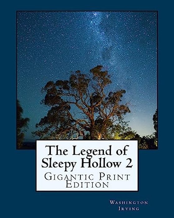 The Legend Of Sleepy Hollow - Vol 2: Gigantic Print Edition-..
