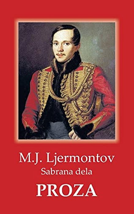 Ljermontov/Proza: Sabrana Dela-..