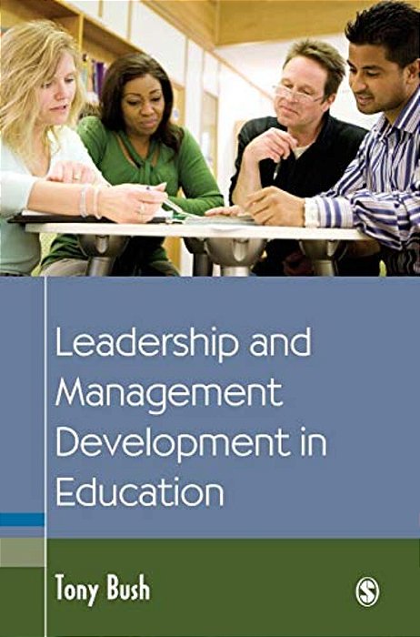 Leadership And Management Development In Education-..