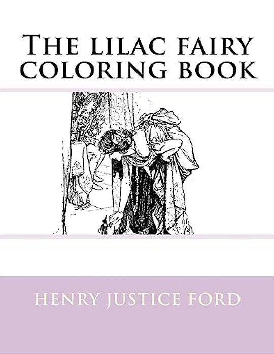 The Lilac Fairy Coloring Book-..
