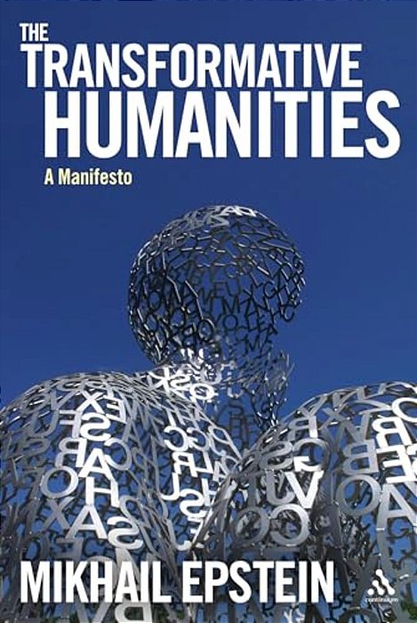 The Transformative Humanities: A Manifesto-..