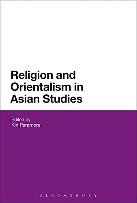 Religion And Orientalism In Asian Studies-..