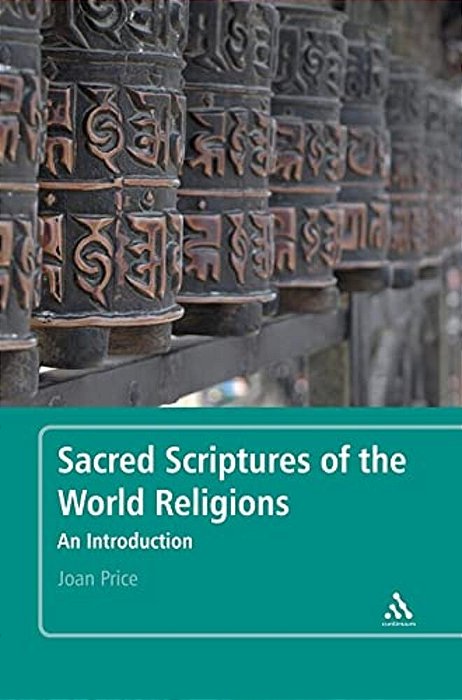 Sacred Scriptures Of The World Religions: An Introduction-..