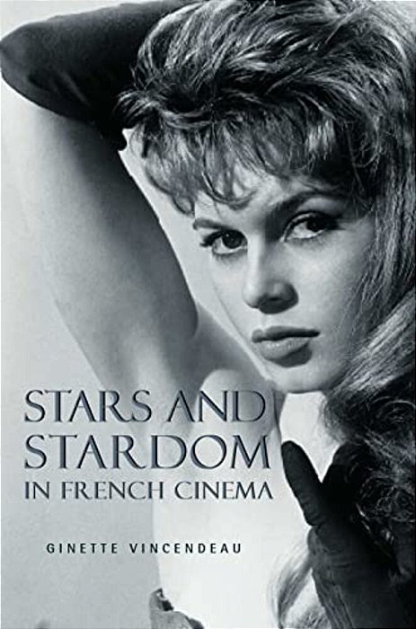 Stars And Stardom In French Cinema-..
