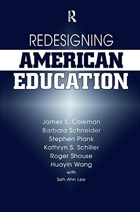 Redesigning American Education-..
