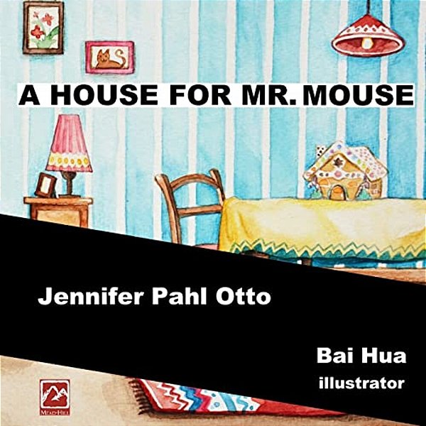 A House For Mr. Mouse-..