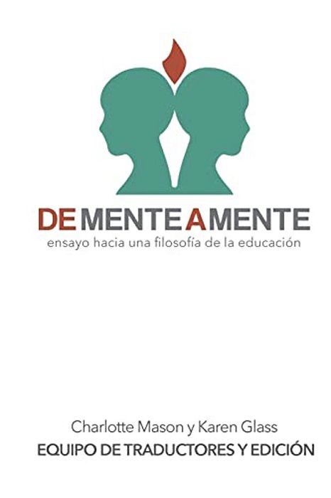 De Mente A Mente: Ensayo Hacia Una Filosofía De La Educación-..