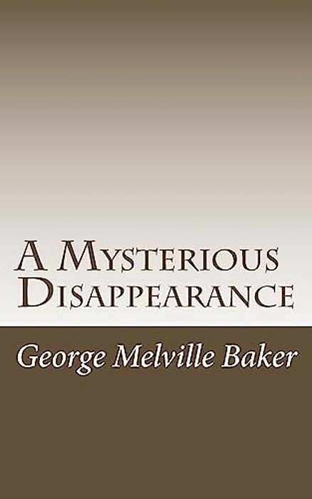 A Mysterious Disappearance-..