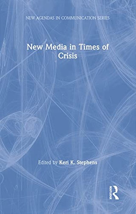 New Media In Times Of Crisis-..