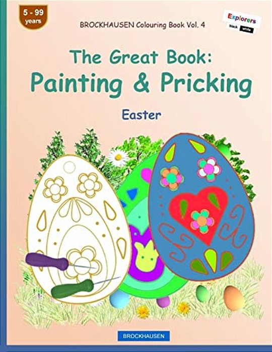 Brockhausen Colouring Book Vol. 4 - The Great Book: Painting & Pricking: Easter-..