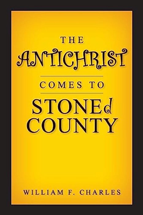 The Antichrist Comes To Stoned County-..